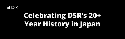 DSR Corporation Asia’s Journey of Innovation and Collaboration in Japan